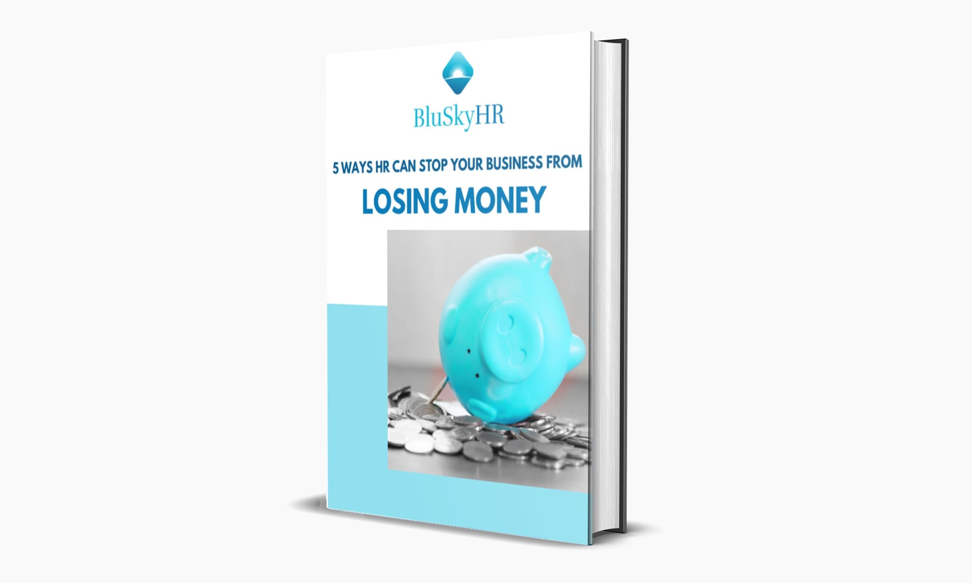 June 2022 Book Cover for 5 ways HR can stop businesses losing money