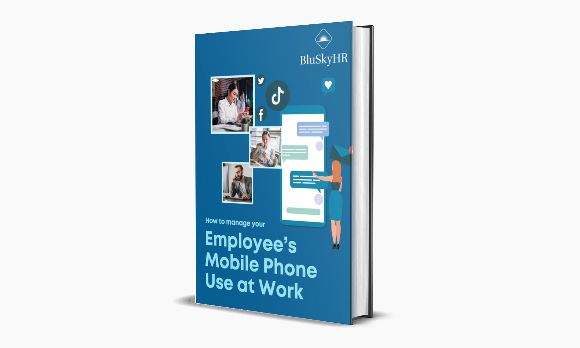 July 2022 Book Cover - How to manage Employee's Mobile Phone Use at Work
