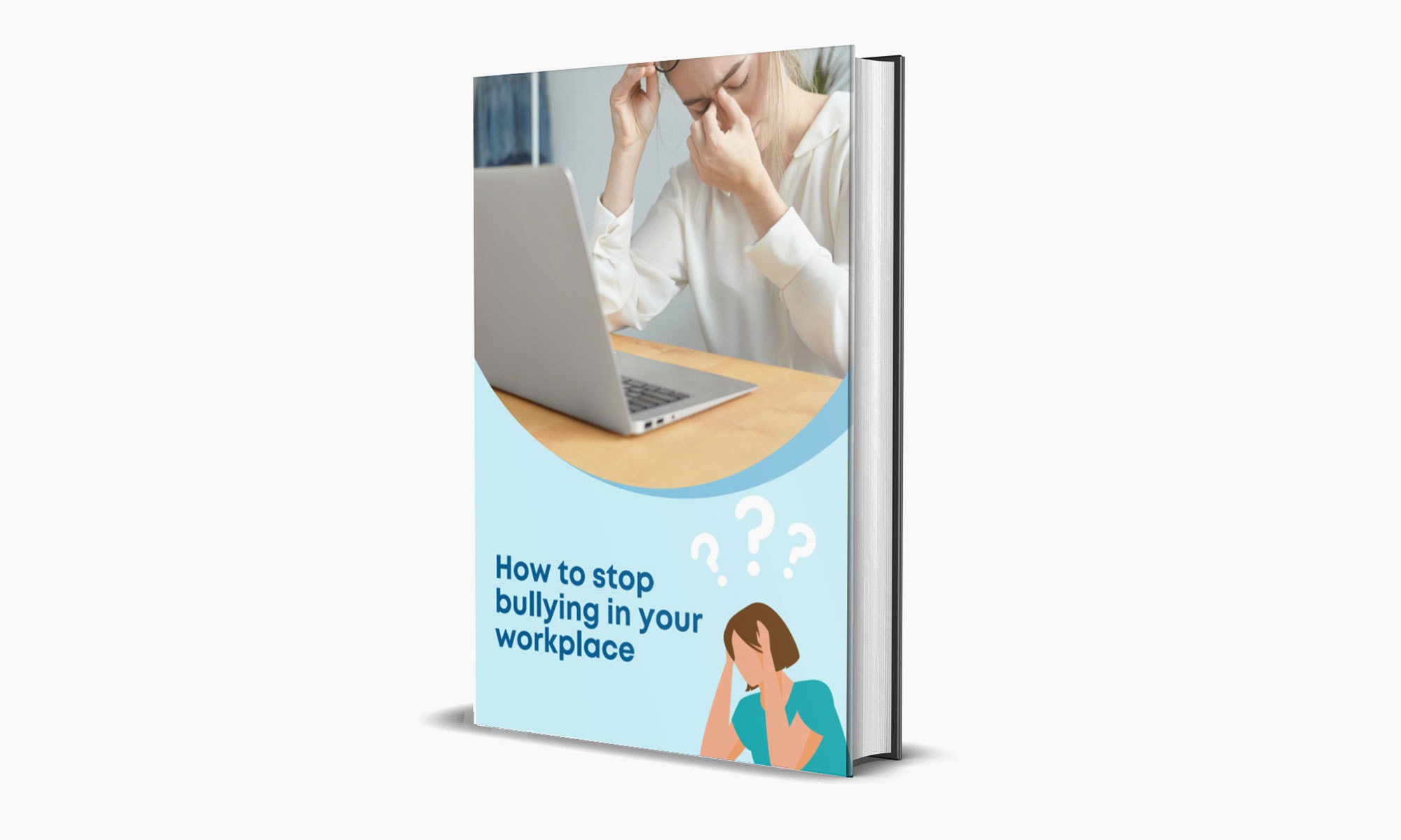 February 2023 Book Cover for How to Stop Workplace Bullying